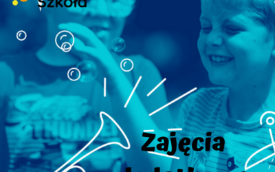 Zajęcia dodatkowe w&nbsp;Naszej Szkole