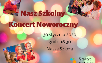 Nasz Szkolny Koncert Noworoczny